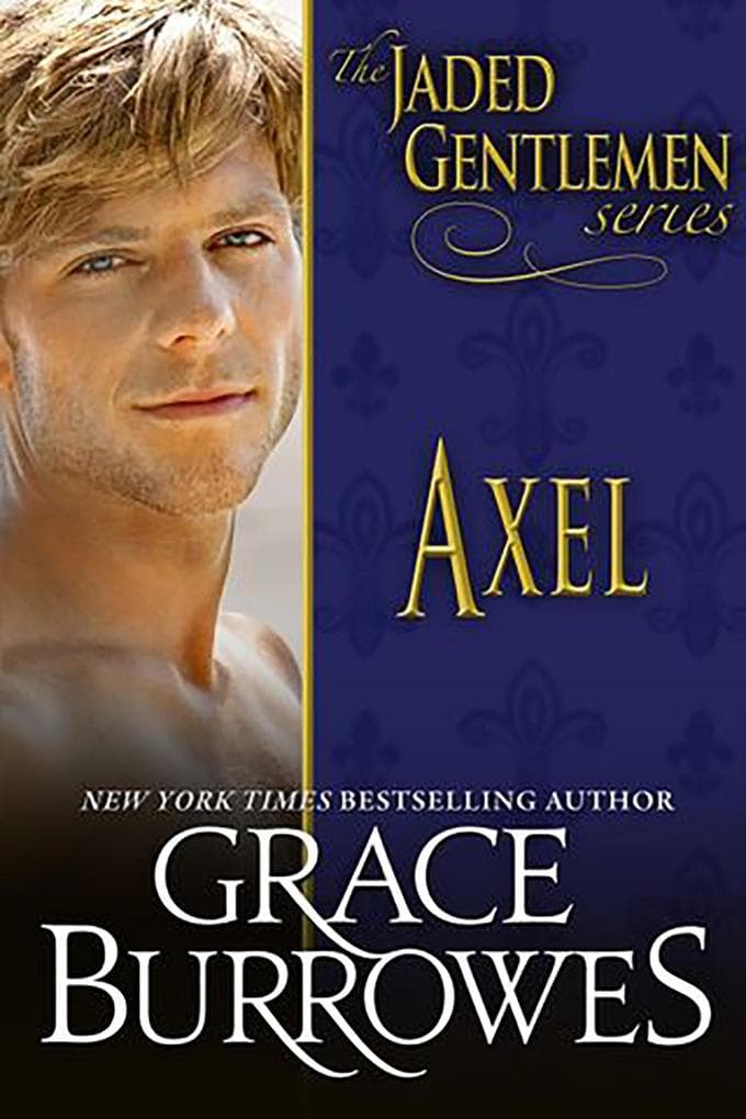 Axel (The Jaded Gentlemen, #3)