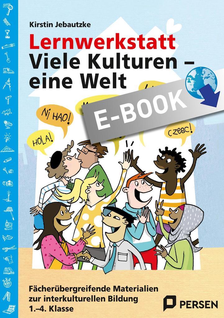 Lernwerkstatt: Viele Kulturen - eine Welt