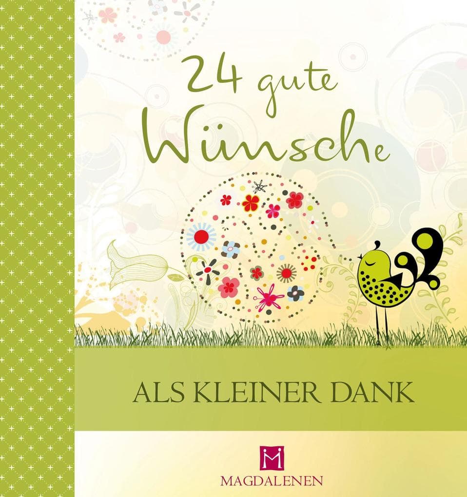 24 gute Wünsche - Als kleiner Dank