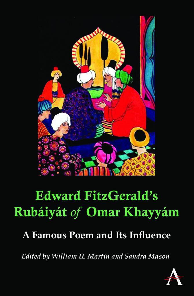 Edward FitzGerald's Rubáiyát of Omar Khayyám