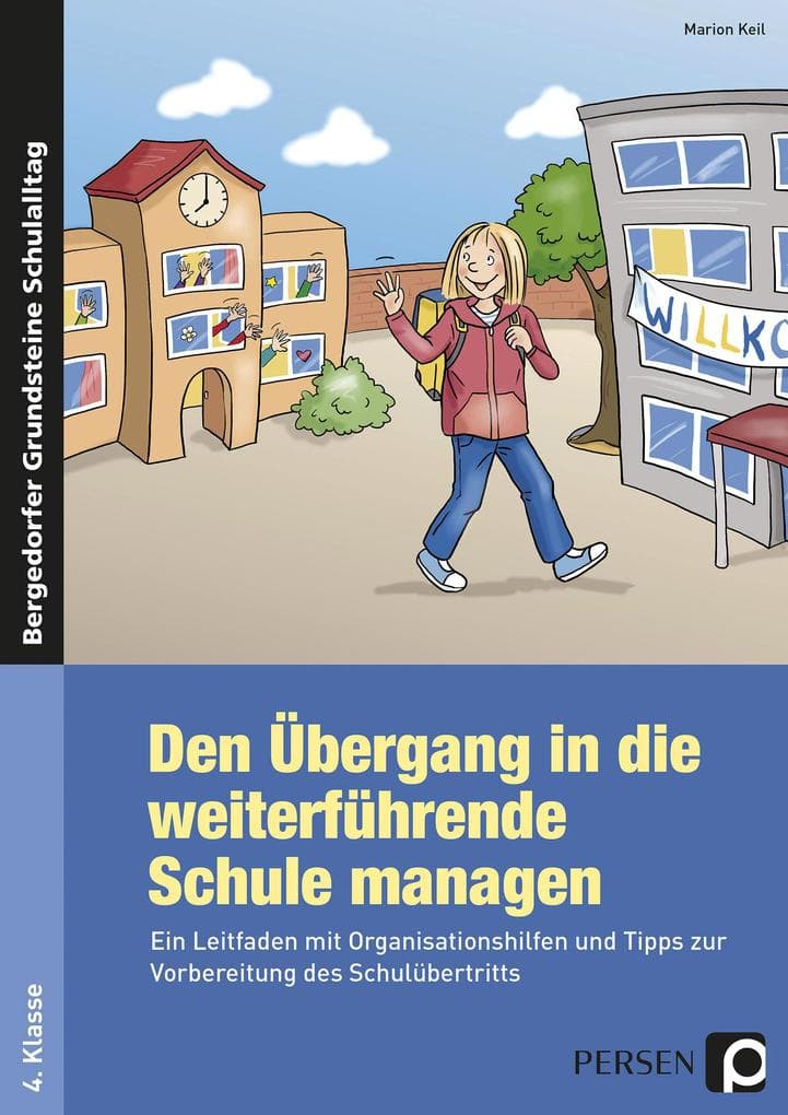 Den Übergang in die weiterführende Schule managen