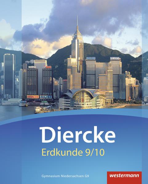 Diercke Erdkunde 9 /10. Schulbuch. Gymnasien G9. Niedersachsen