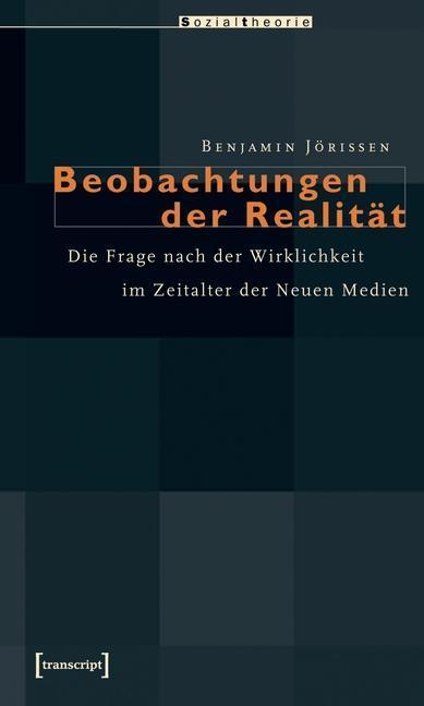 Beobachtungen der Realität