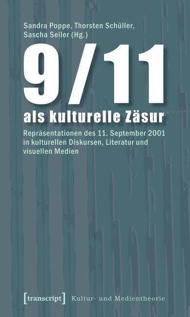 9/11 als kulturelle Zäsur