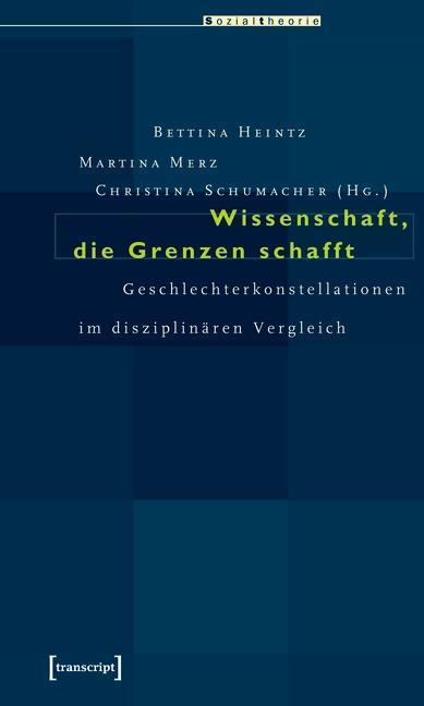 Wissenschaft, die Grenzen schafft