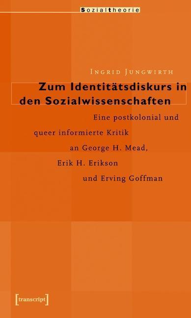 Zum Identitätsdiskurs in den Sozialwissenschaften