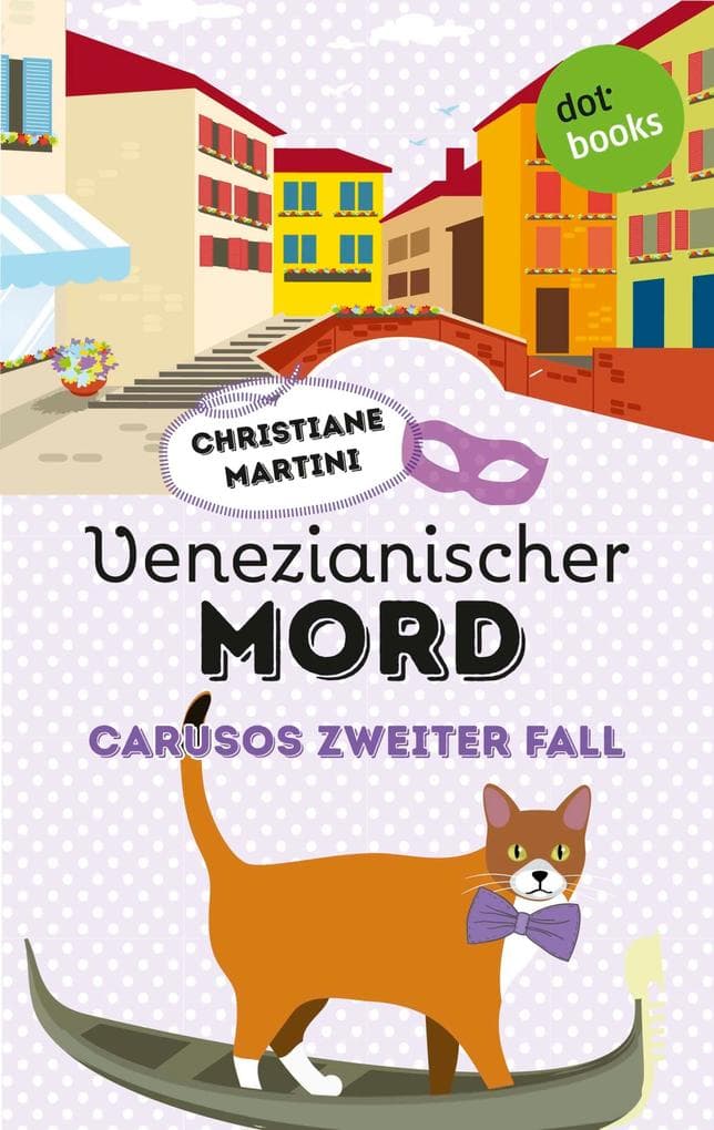 Venezianischer Mord - Carusos zweiter Fall