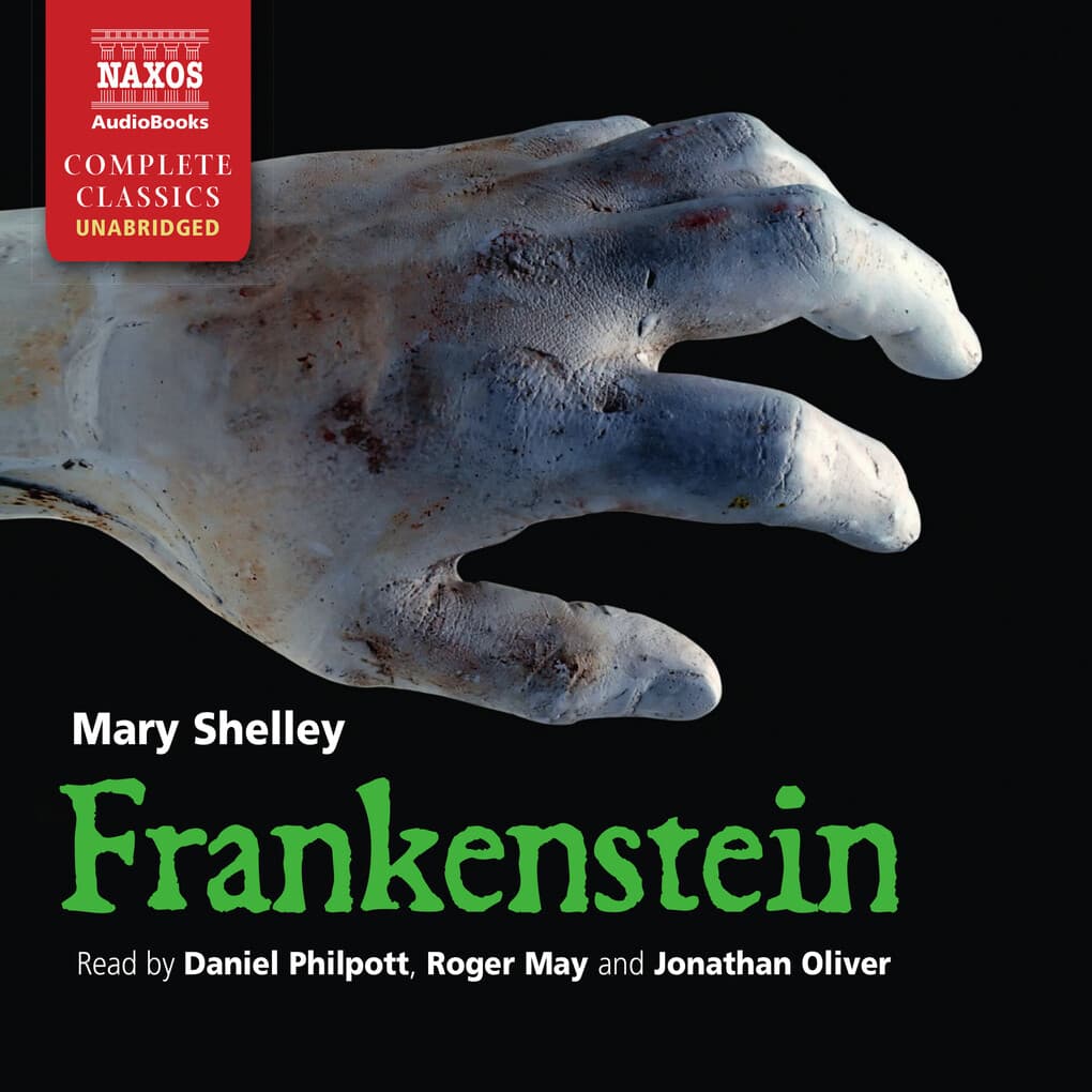 Frankenstein (Unabridged)