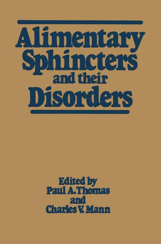 Alimentary Sphincters and Their Disorders