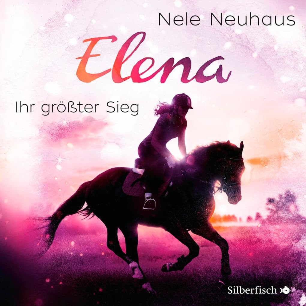 Elena Ein Leben für Pferde 5: Ihr größter Sieg