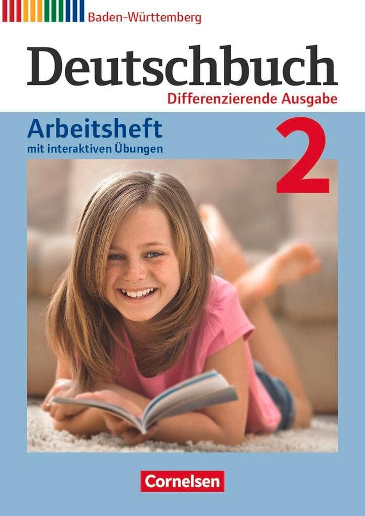 Deutschbuch Band 2: 6. Schuljahr - Realschule Baden-Württemberg - Arbeitsheft mit interaktiven Übungen auf scook.de