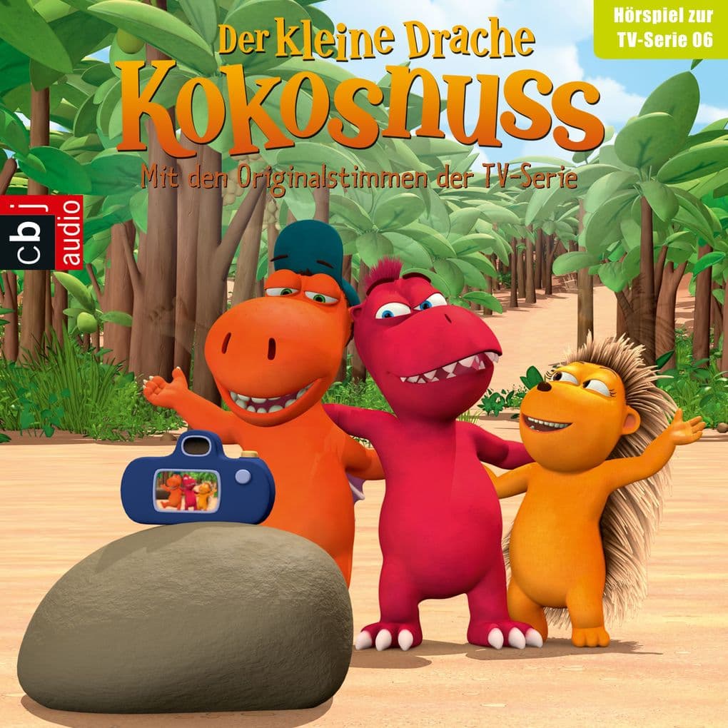 Der Kleine Drache Kokosnuss - Hörspiel zur TV-Serie 06