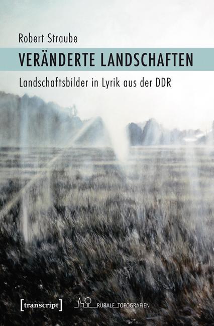 Veränderte Landschaften