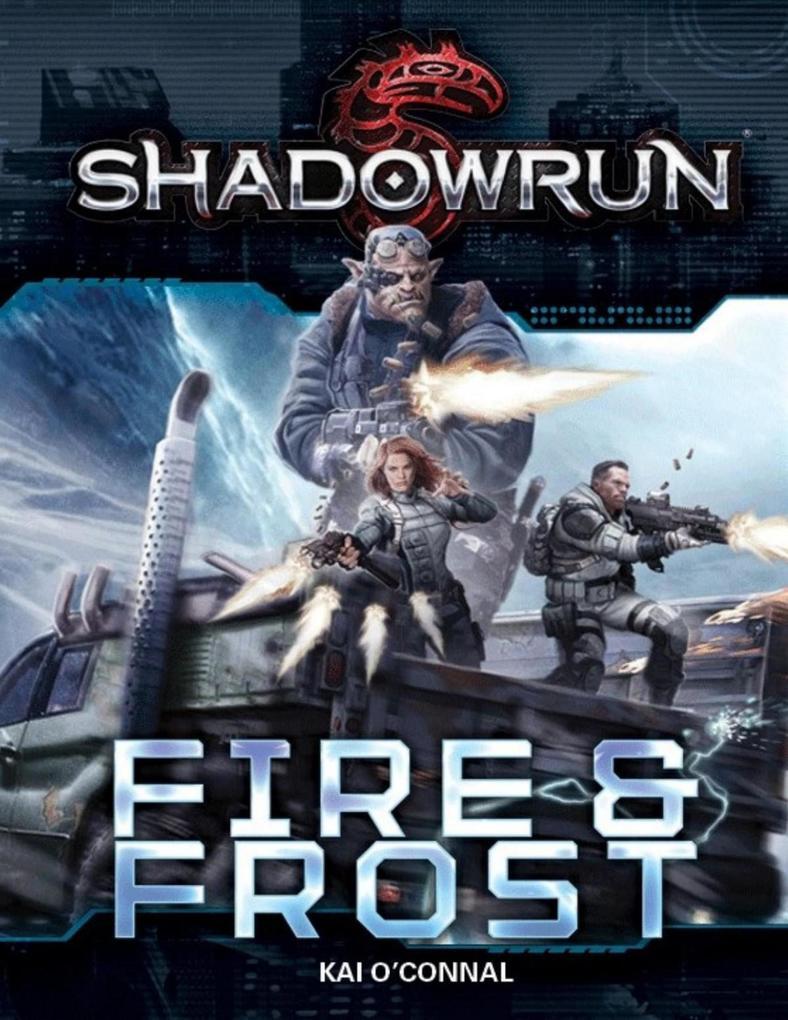 Shadowrun: Fire & Frost