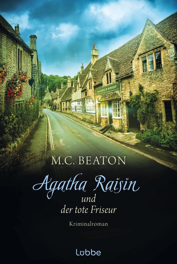 Agatha Raisin 08 und der tote Friseur