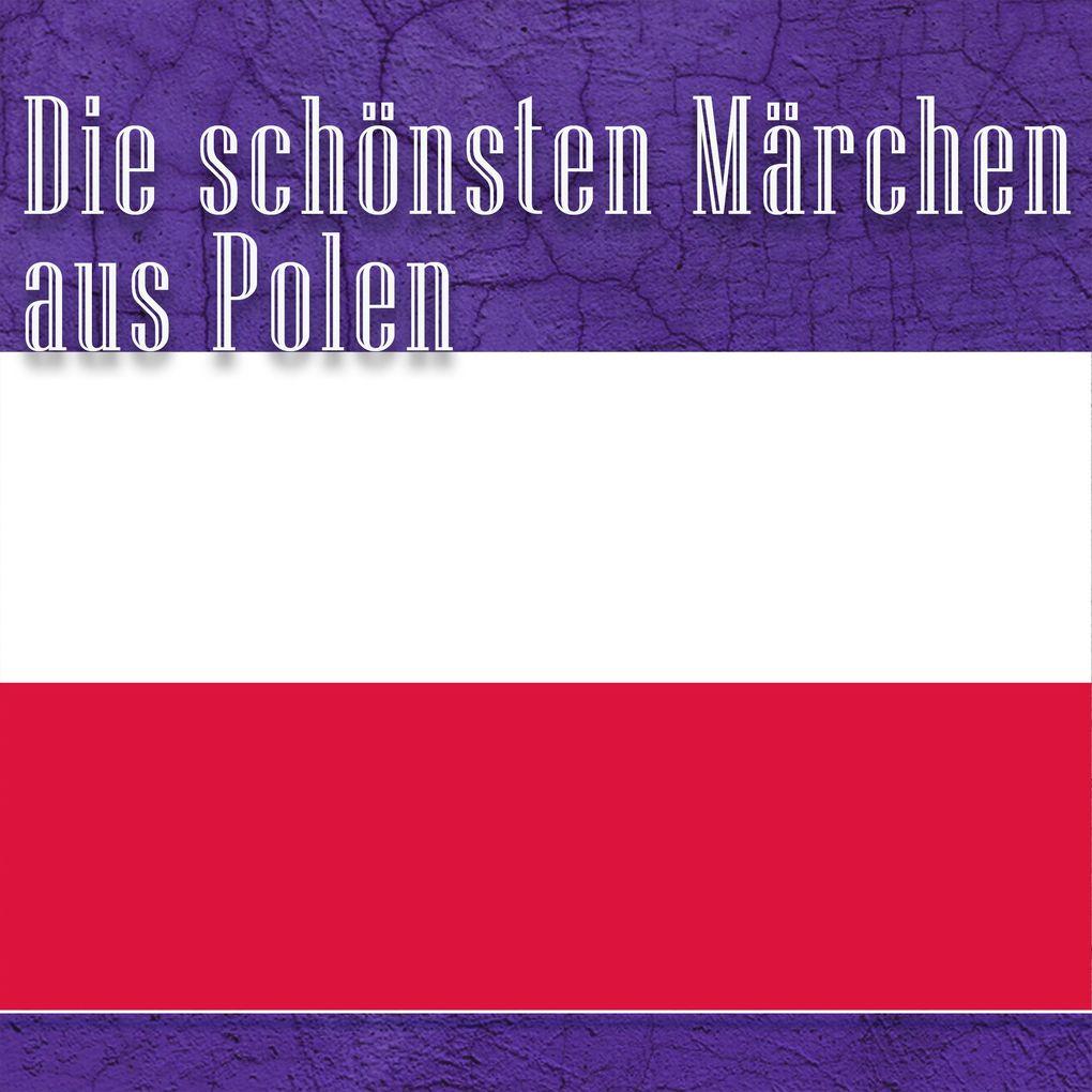 Die schönsten Märchen aus Polen