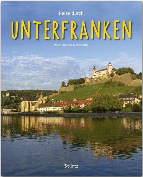 Reise durch UNTERFRANKEN