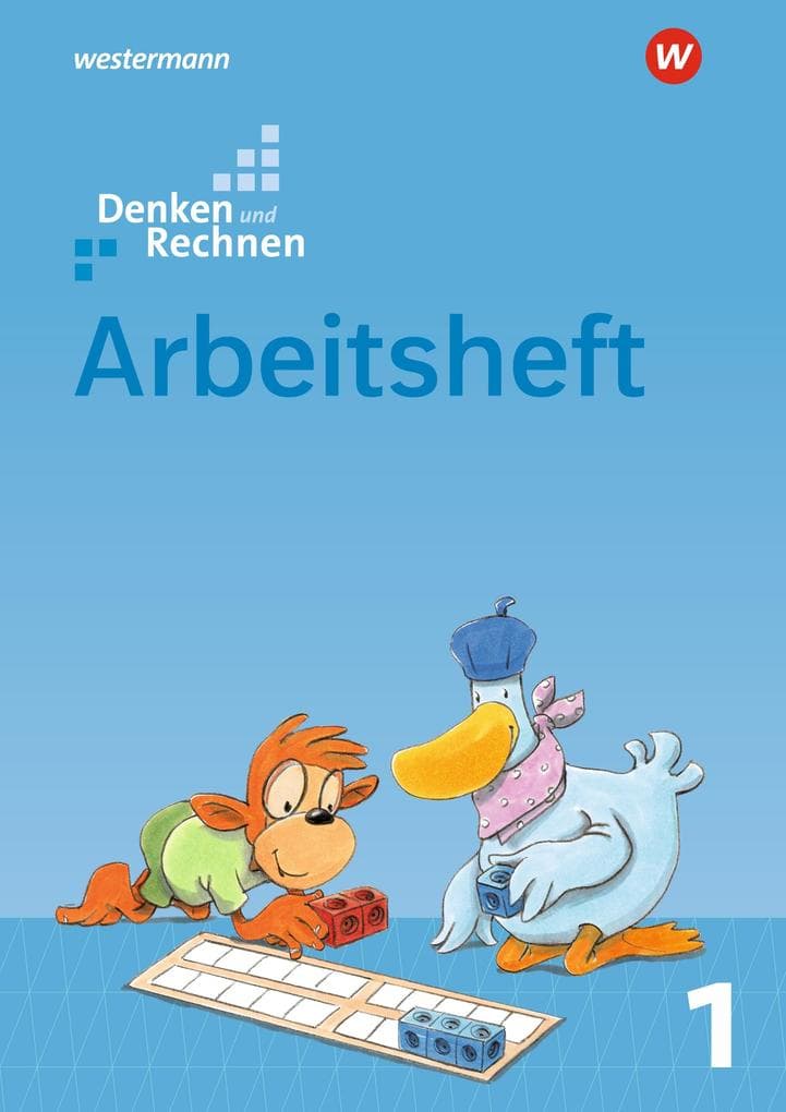 Denken und Rechnen 1. Arbeitsheft. Allgemeine Ausgabe