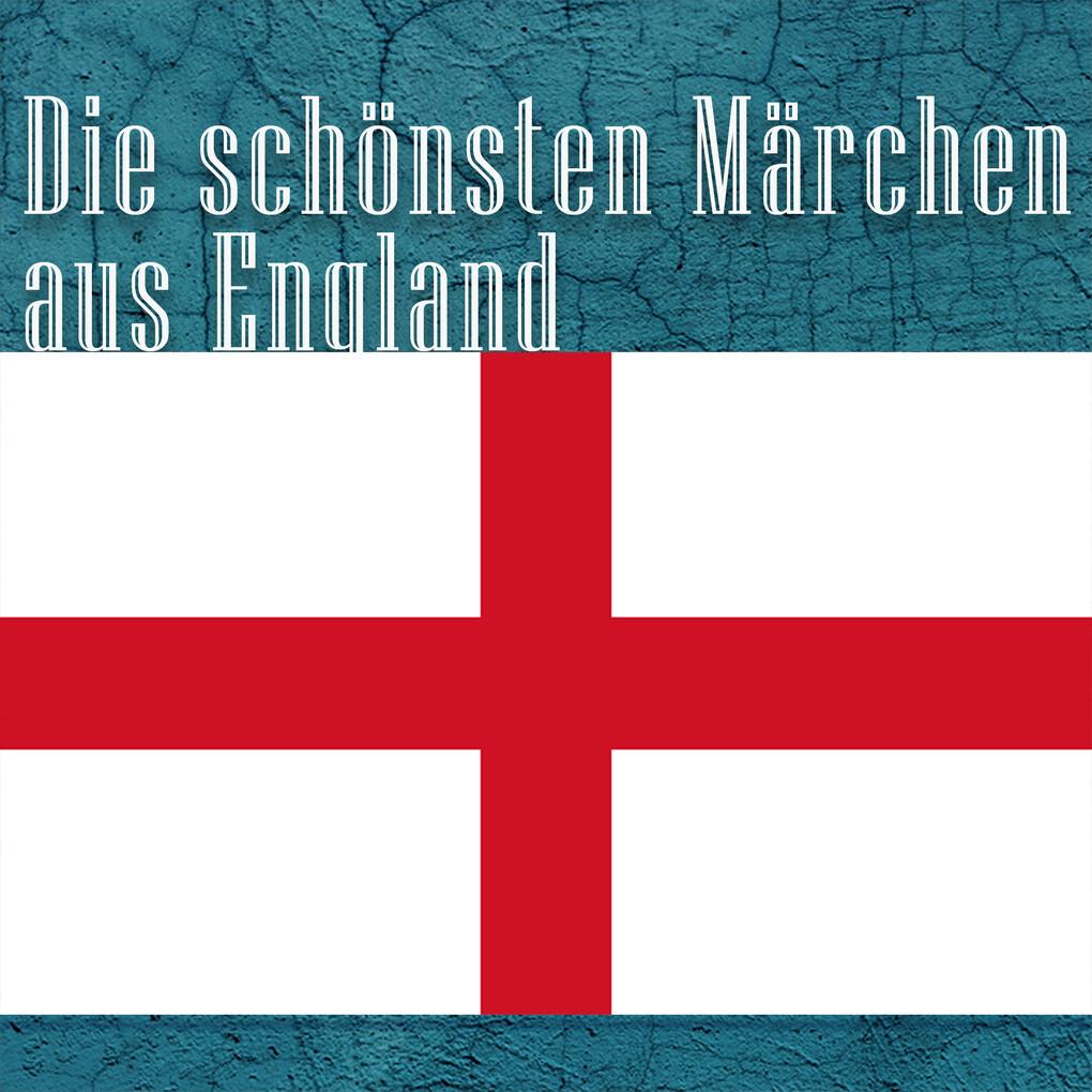 Die schönsten Märchen aus England