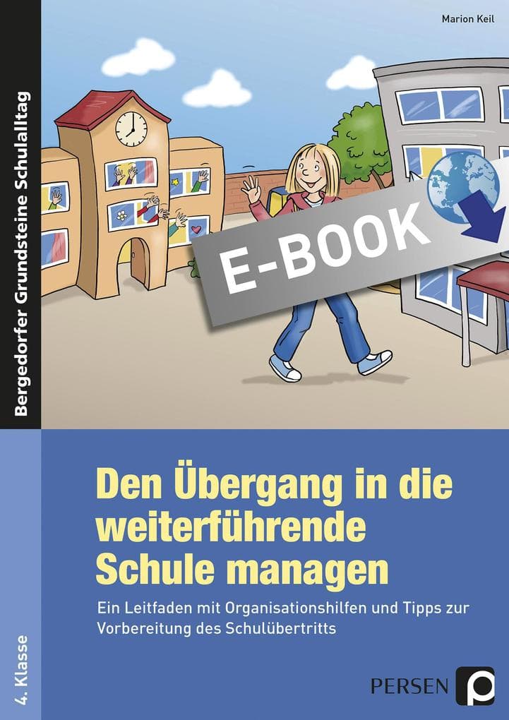 Den Übergang in die weiterführende Schule managen