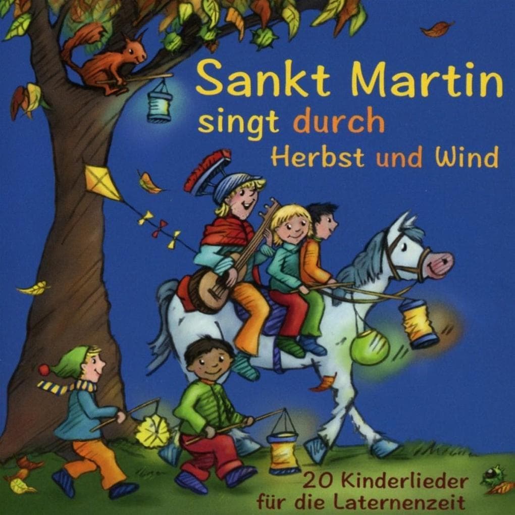 Sankt Martin singt durch Herbst und Wind, Audio-CD