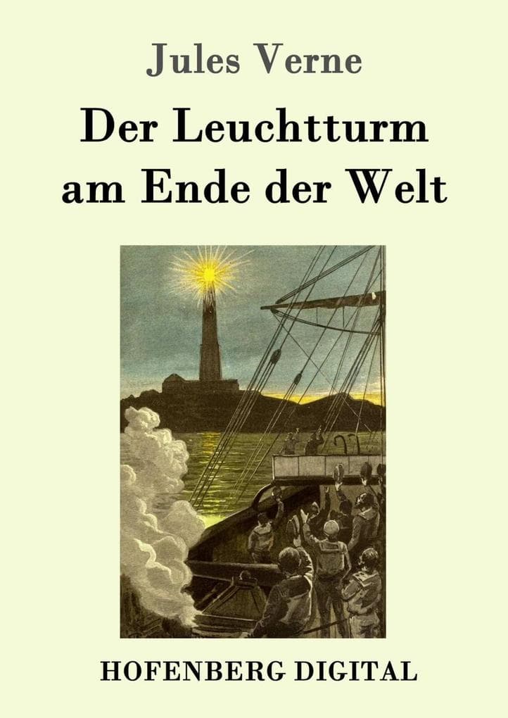 Der Leuchtturm am Ende der Welt