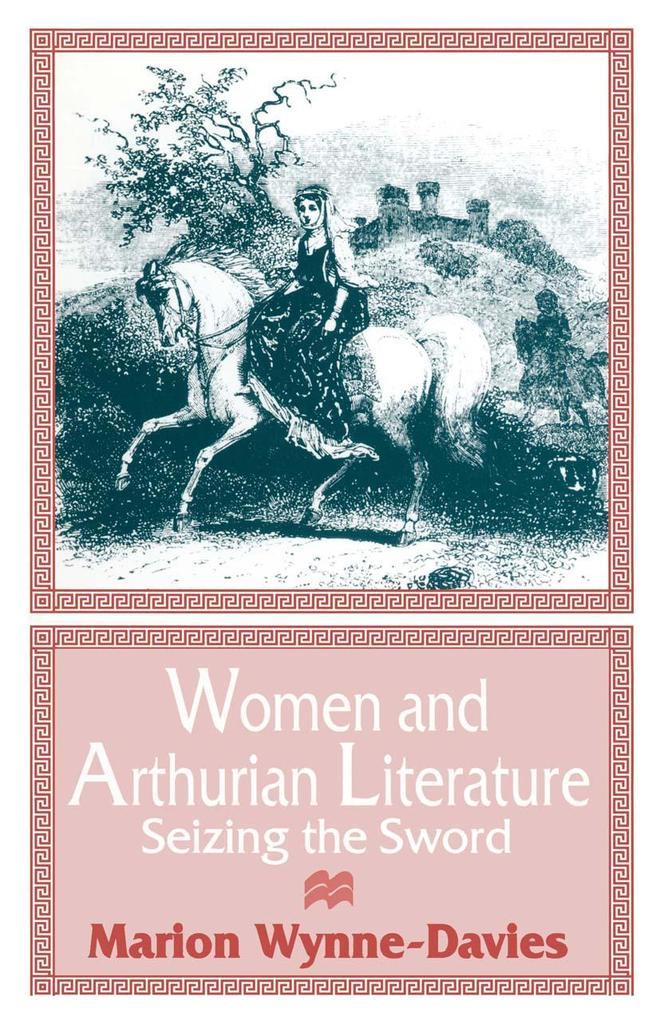 Women and Arthurian Literature