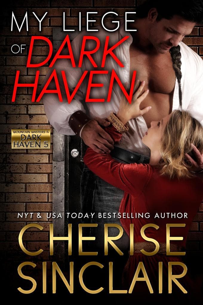 My Liege of Dark Haven (Mountain Masters & Dark Haven, #5)