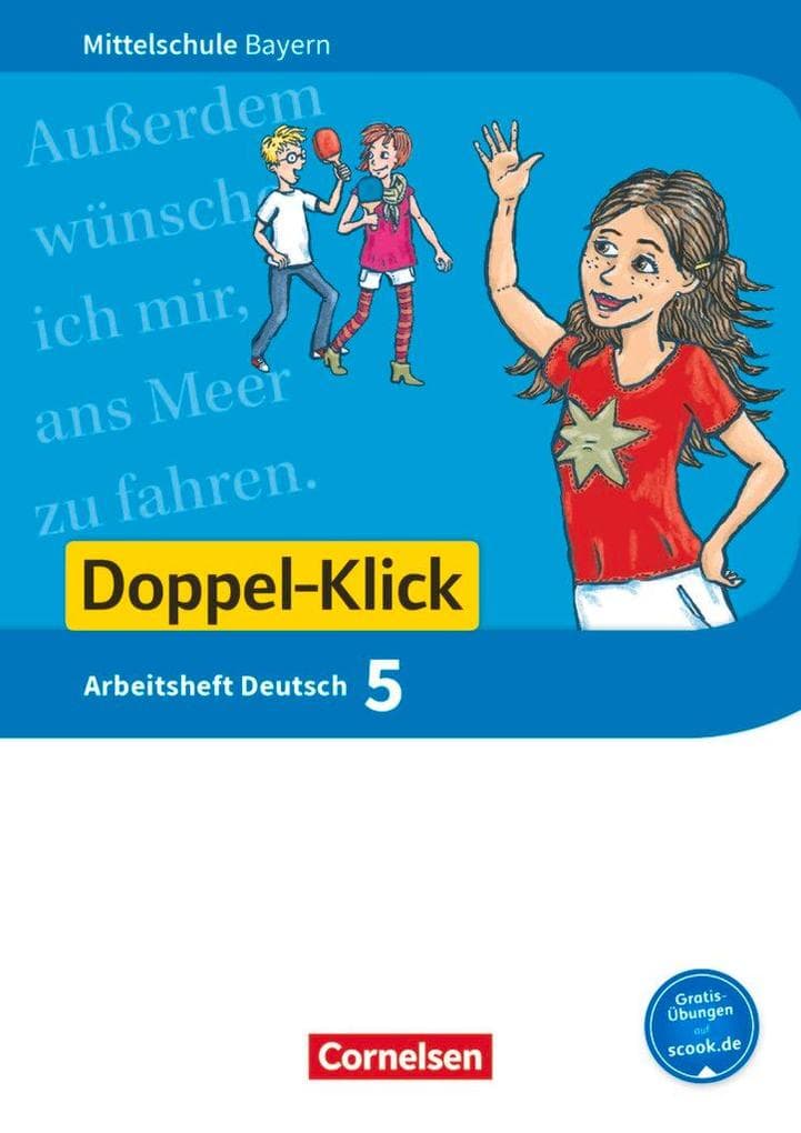 Doppel-Klick 5. Jahrgangsstufe - Mittelschule Bayern - Arbeitsheft mit Lösungen
