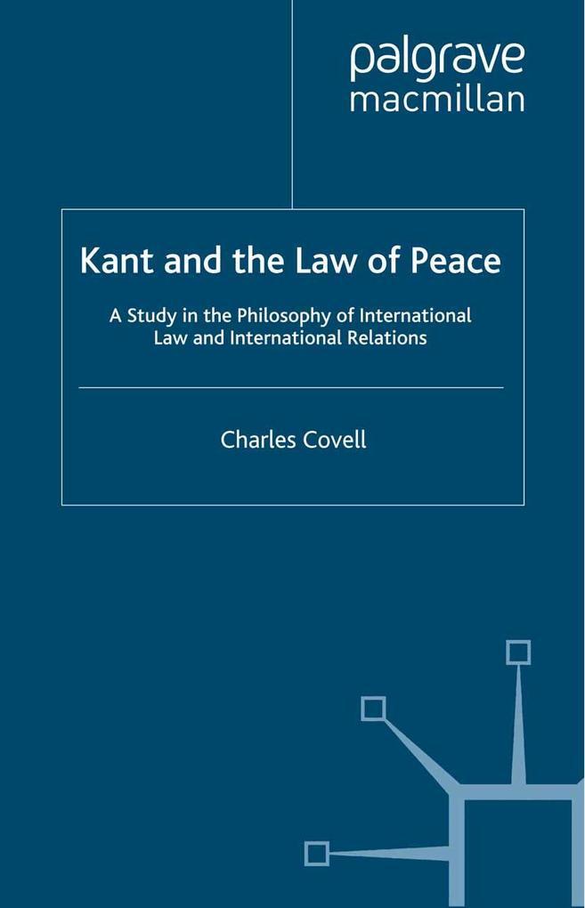 Kant and the Law of Peace