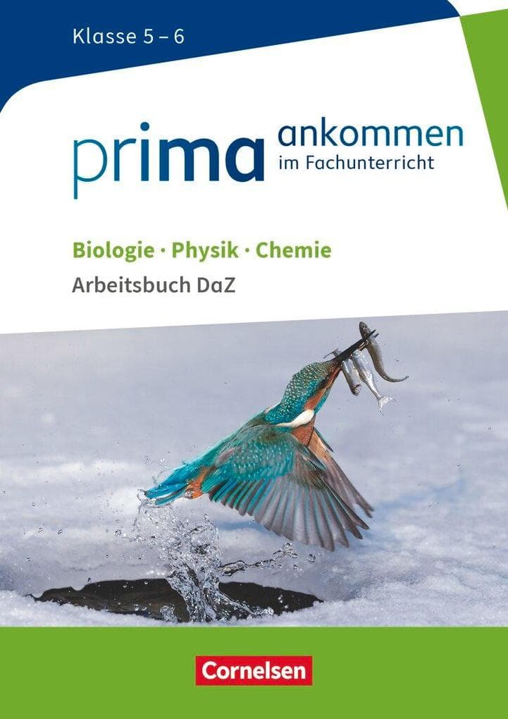 Prima ankommen Biologie, Physik, Chemie: Klasse 5/6 - Arbeitsbuch DaZ mit Lösungen