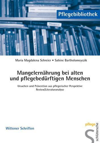 Mangelernährung bei alten und pflegebedürftigen Menschen