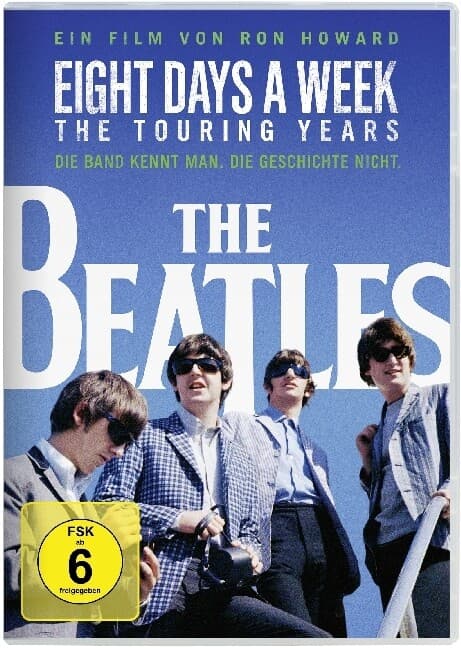 The Beatles: Eight Days A Week - The Touring Years