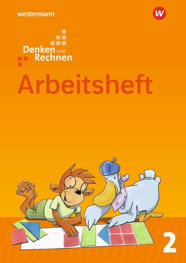 Denken und Rechnen 2. Arbeitsheft. Allgemeine Ausgabe