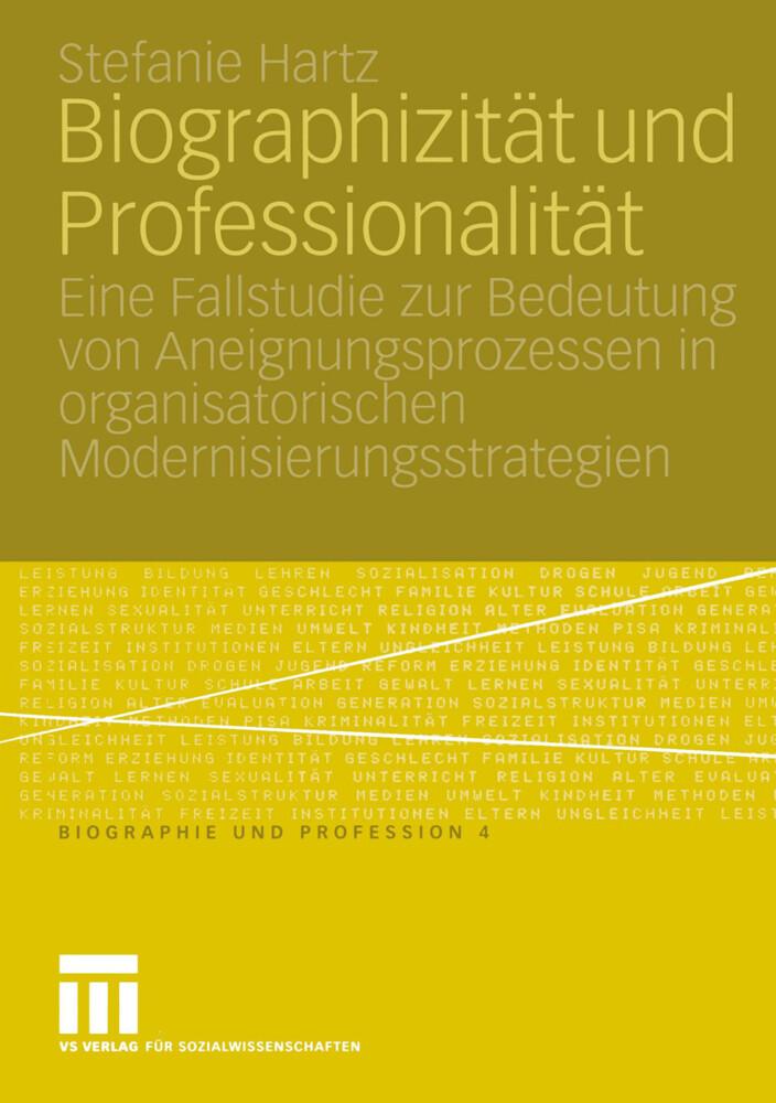 Biographizität und Professionalität