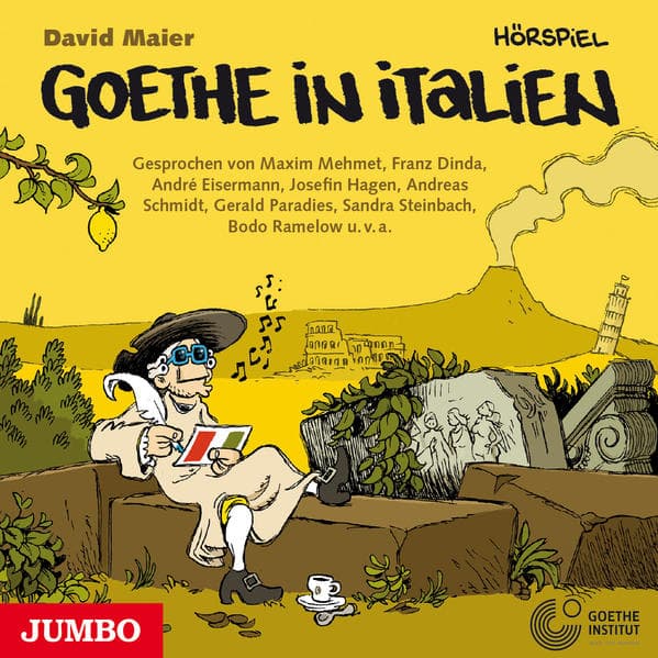 Goethe in Italien - Der junge Goethe, Audio-CD