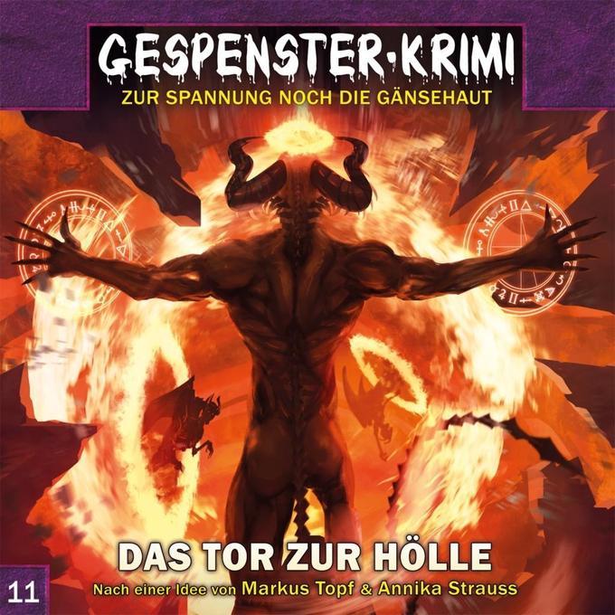 Gespenster-Krimi - Das Tor zur Hölle, 1 Audio-CD