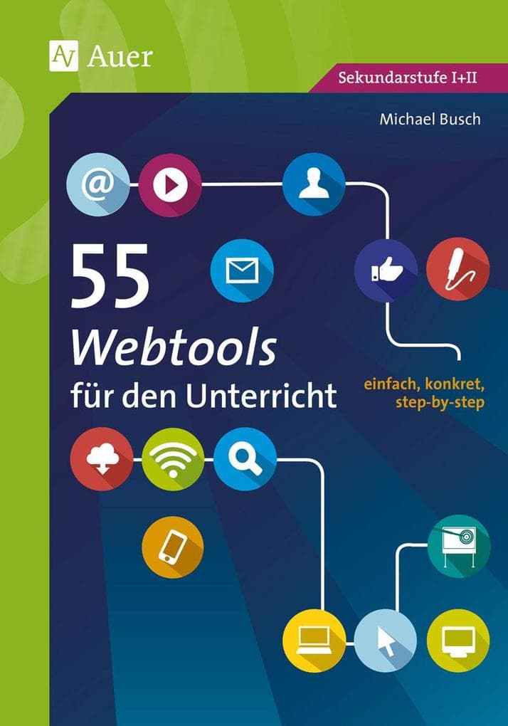 55 Webtools für den Unterricht