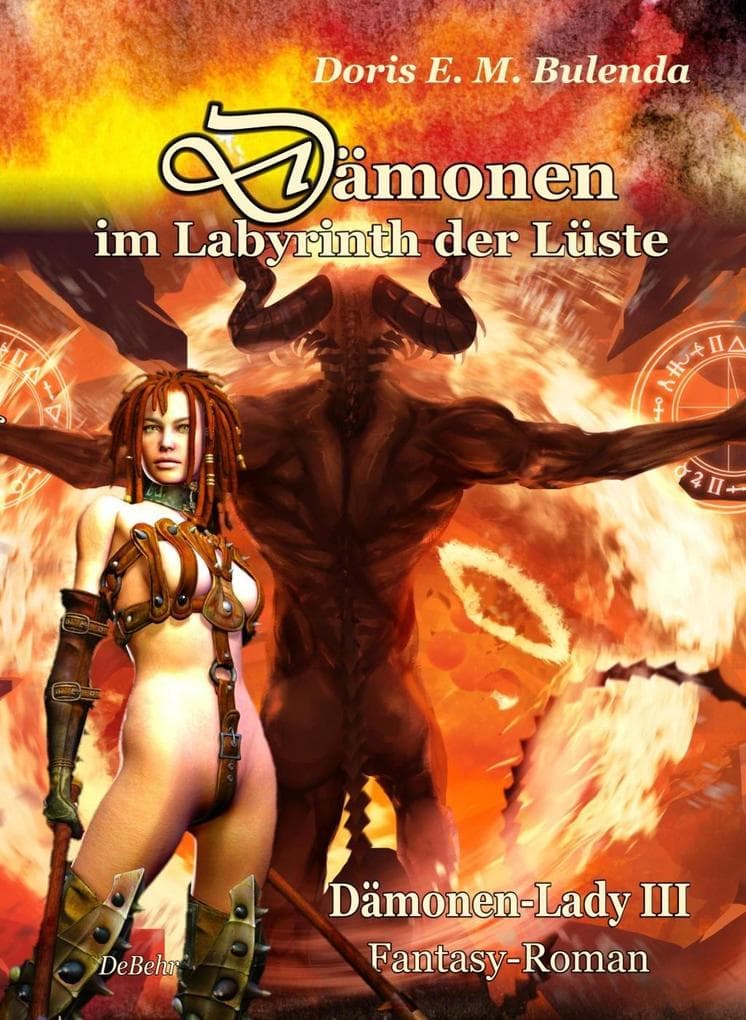 Dämonen im Labyrinth der Lüste - Dämonen-Lady Band 3 - Fantasy-Roman