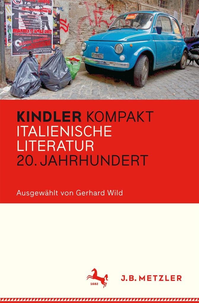 Kindler Kompakt: Italienische Literatur, 20. Jahrhundert