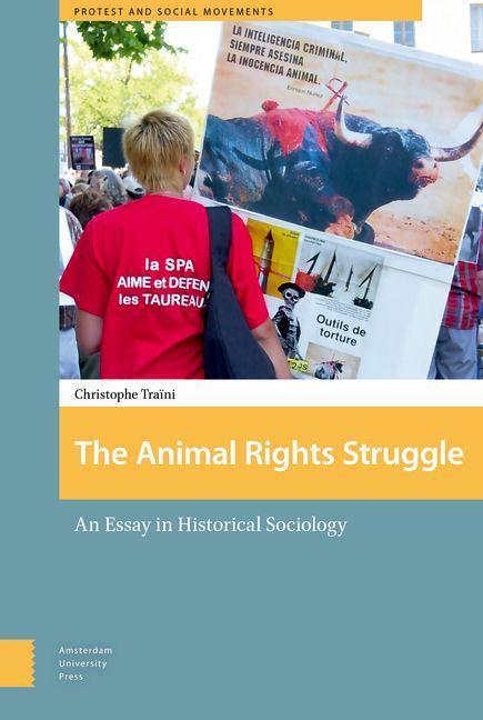 The Animal Rights Struggle