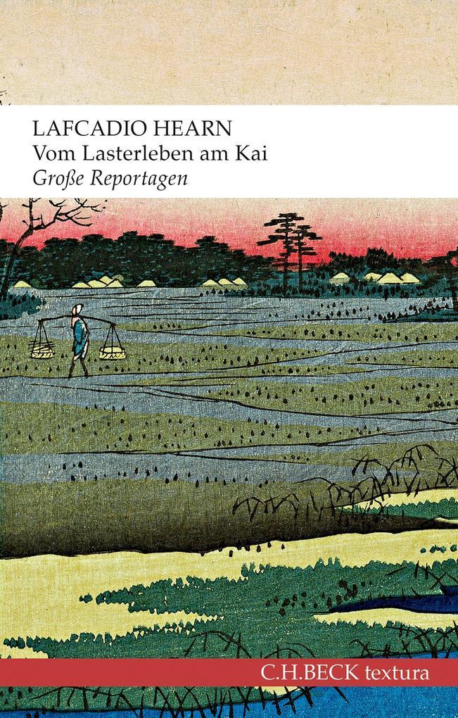 Vom Lasterleben am Kai