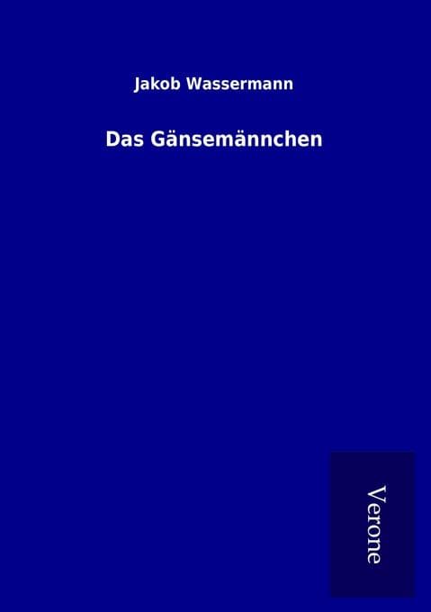 Das Gänsemännchen