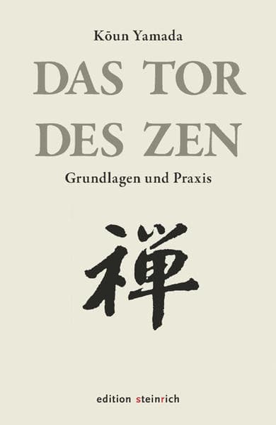 Das Tor des Zen