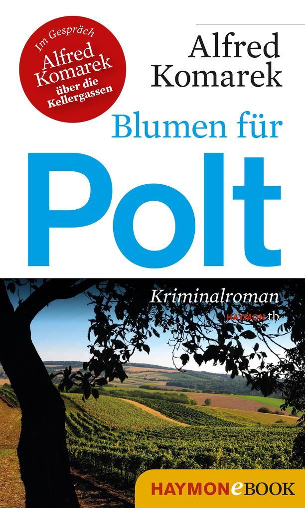 Blumen für Polt