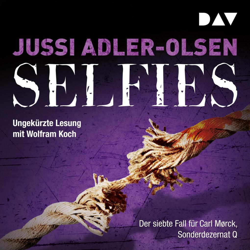 Selfies. Der siebte Fall für Carl Mørck, Sonderdezernat Q