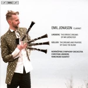 Emil Jonason spielt Lindberg und Golijov