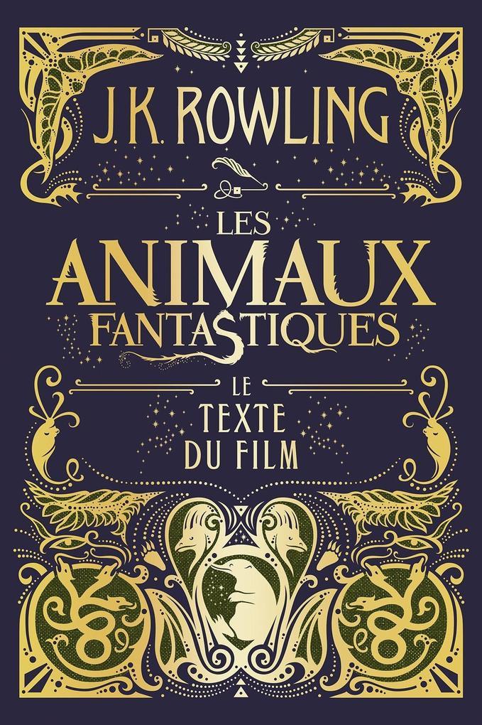 Les Animaux fantastiques : le texte du film