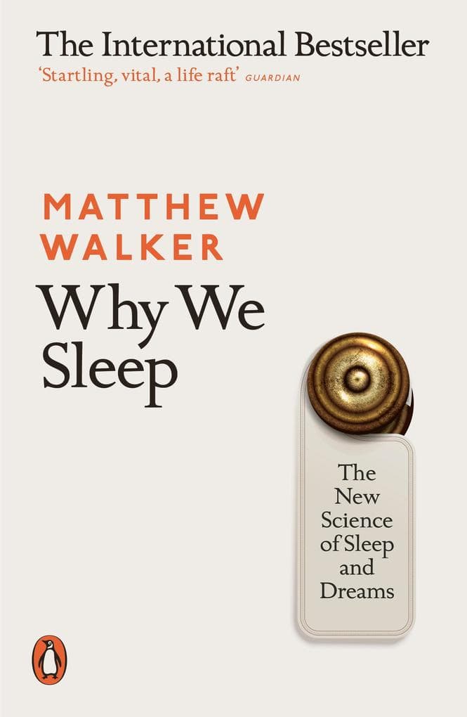 Why We Sleep