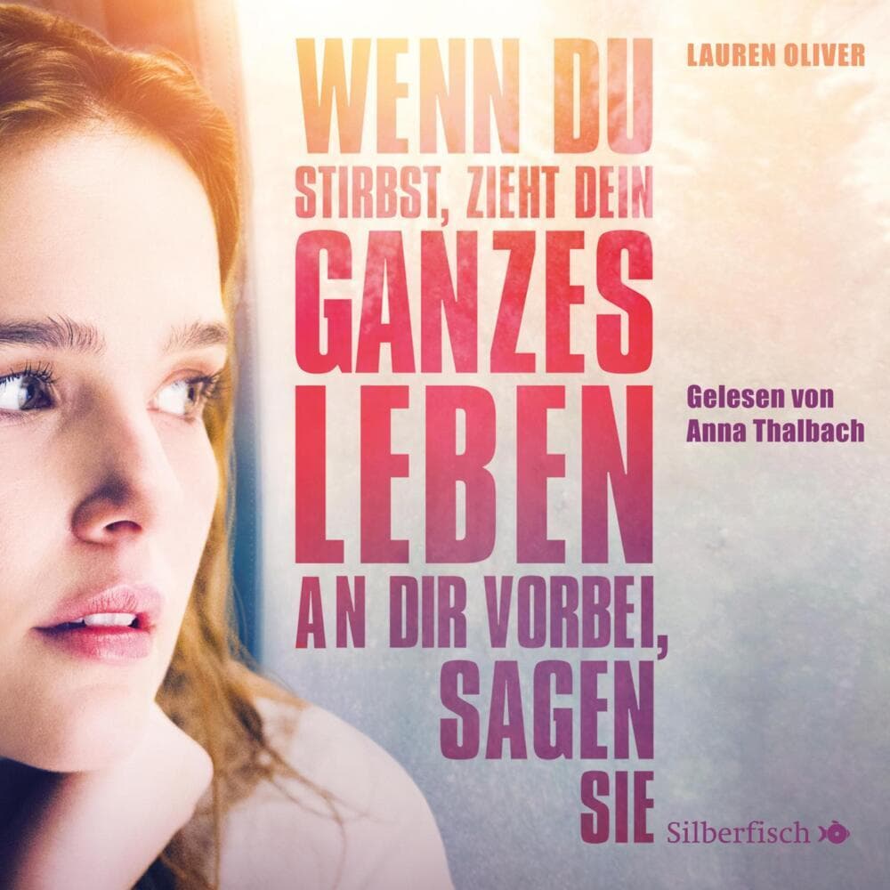 Wenn du stirbst, zieht dein ganzes Leben an dir vorbei, sagen sie - Die Filmausgabe, 6 Audio-CD